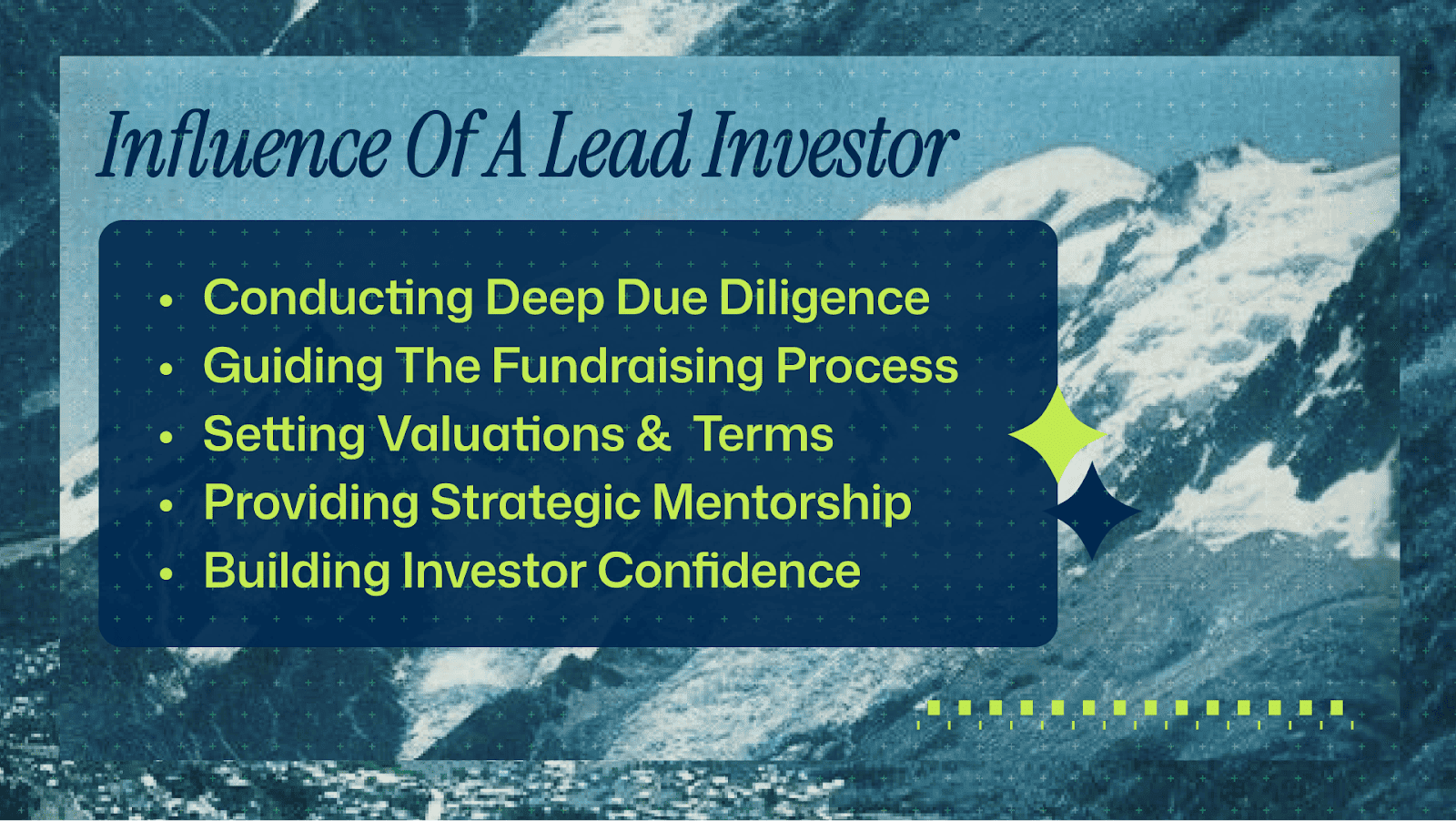 Responsibilities and Influence of a Lead Investor