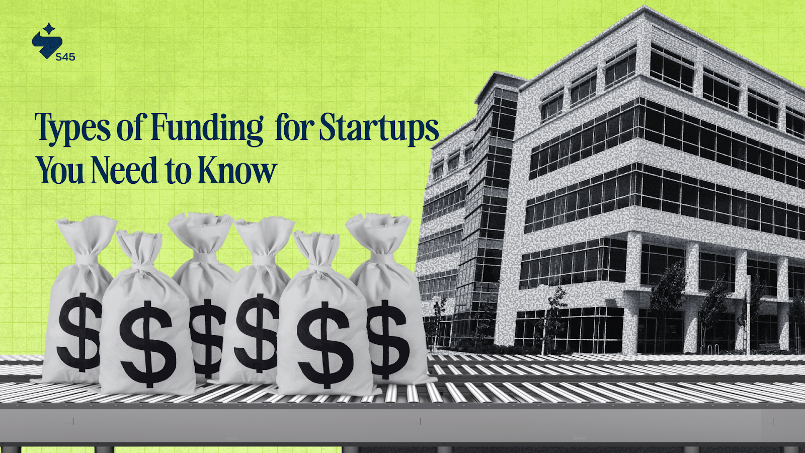 Types of Funding  for Startups You Need to Know