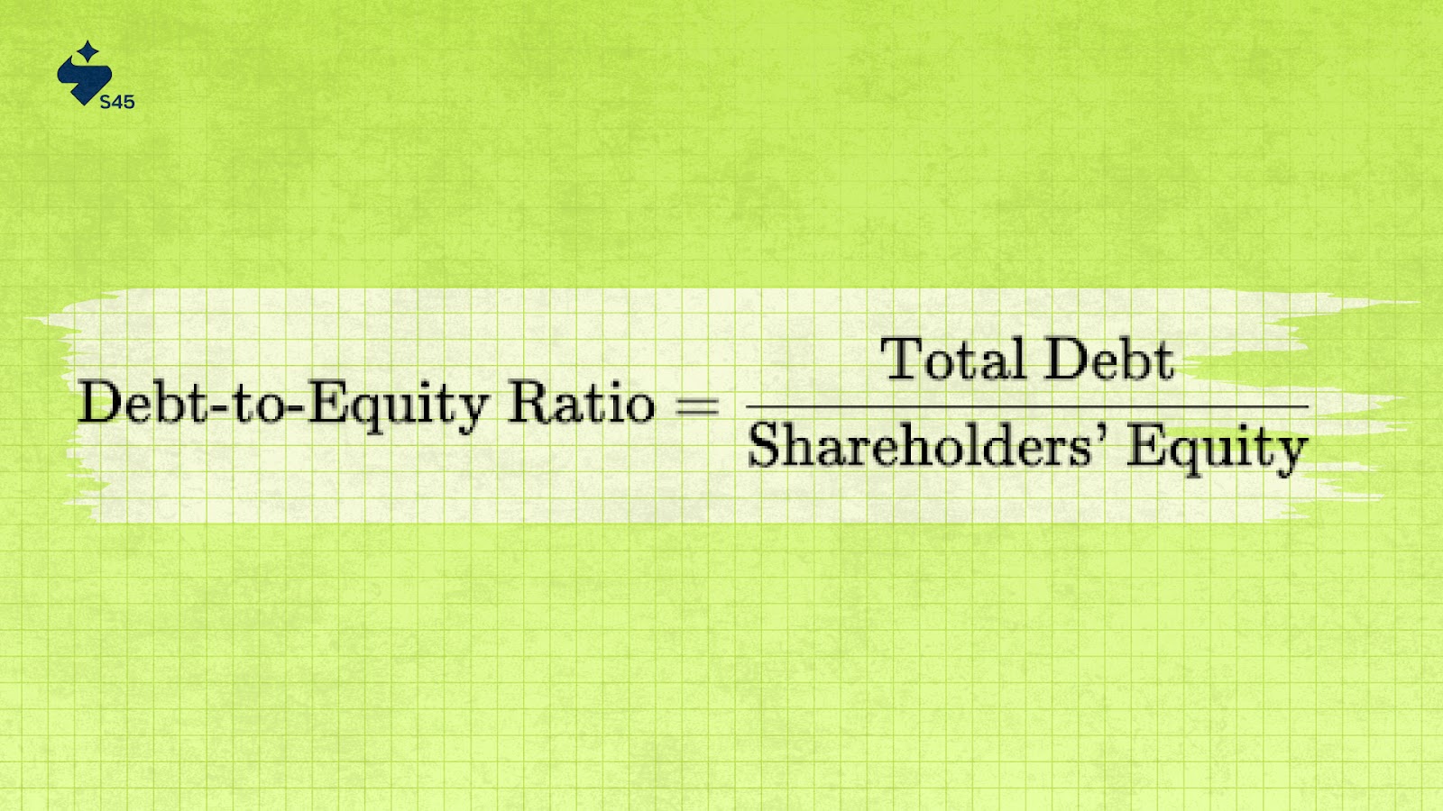 Calculating the Debt to Equity Ratio Formula and Methods