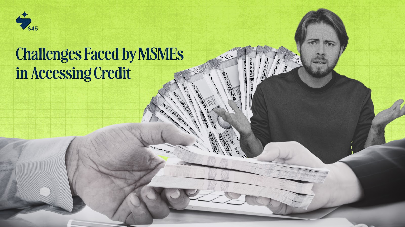 The Credit Gap Major Challenges Faced by MSMEs in India