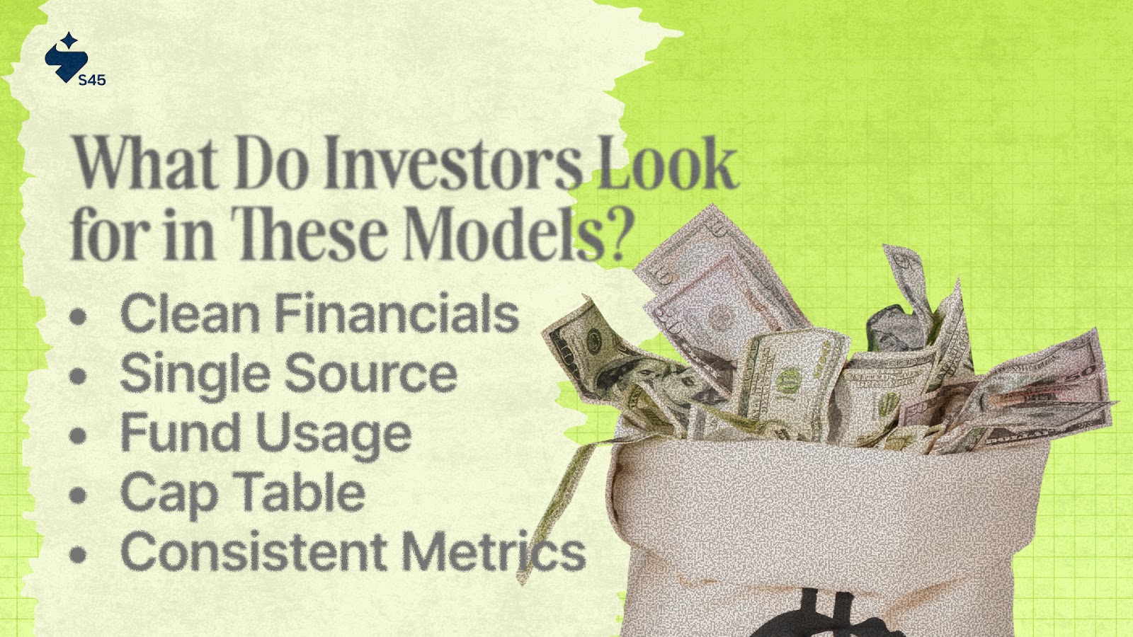 What Do Investors Look for in These Models