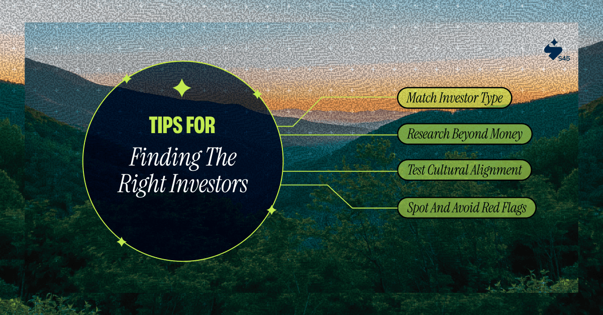 Proven Tips to Find the Right Investors That Work for You