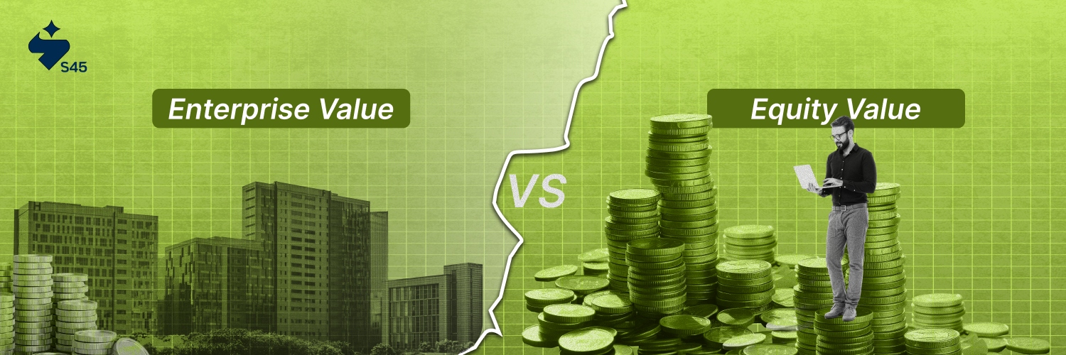 Enterprise Value vs Equity Value